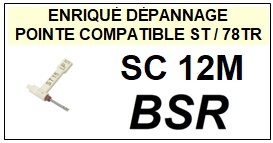 BSR SC12M  <br>Pointe Diamant rversible (<B>stylus stereo / 78tr</b>)<SMALL> 2018 MARS</SMALL>